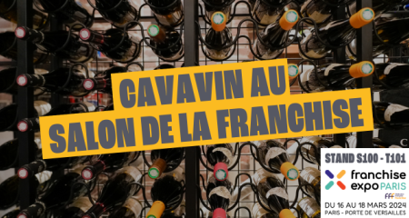 CAVAVIN AU SALON DE LA FRANCHISE