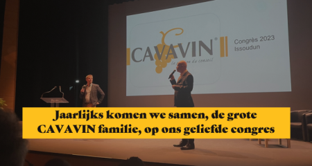 Jaarlijks komen we samen, de grote CAVAVIN familie, op ons geliefde congres