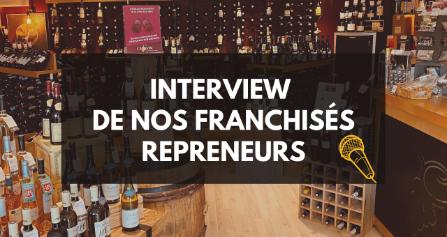 Interview de nos franchisés repreneurs Interview de nos franchisés repreneurs